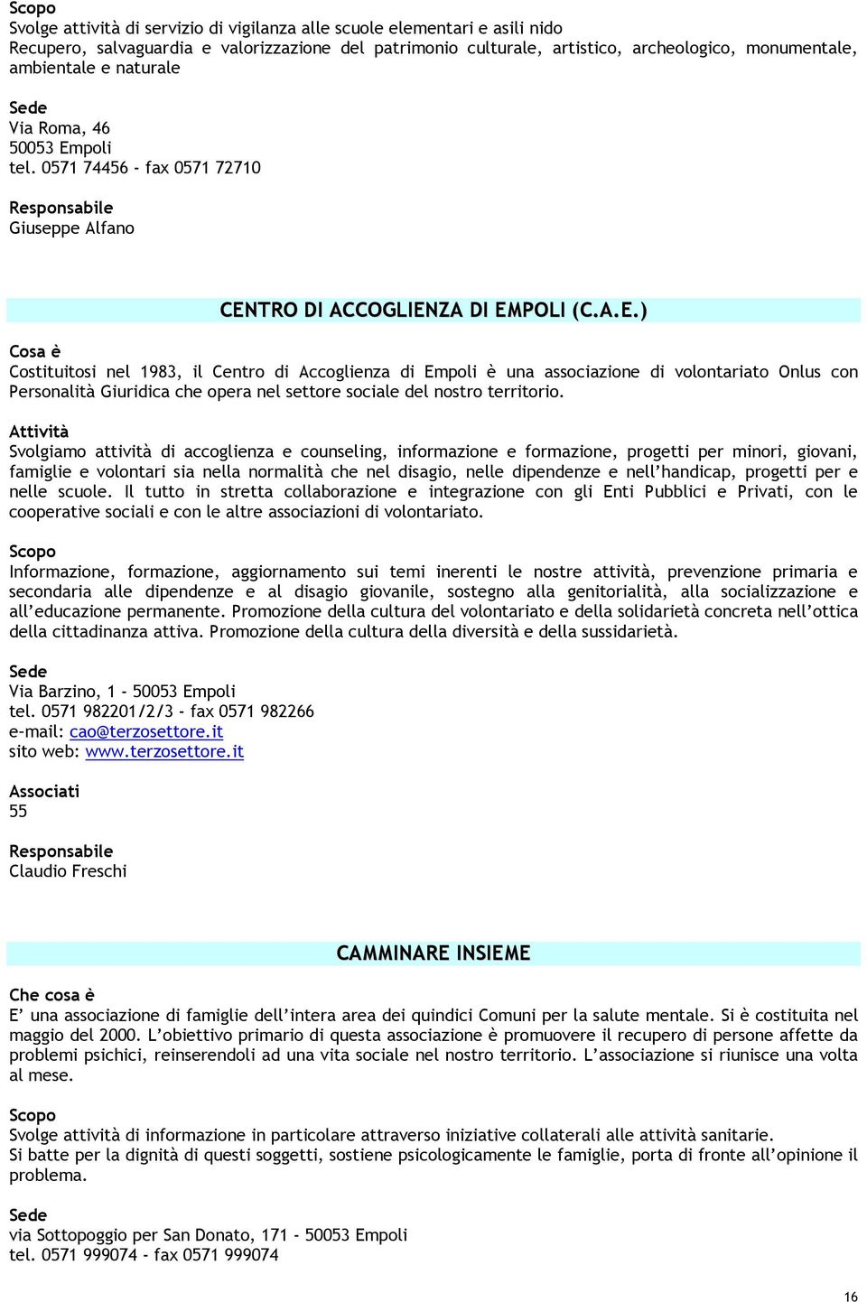 poli tel. 0571 74456 - fax 0571 72710 Giuseppe Alfano CEN