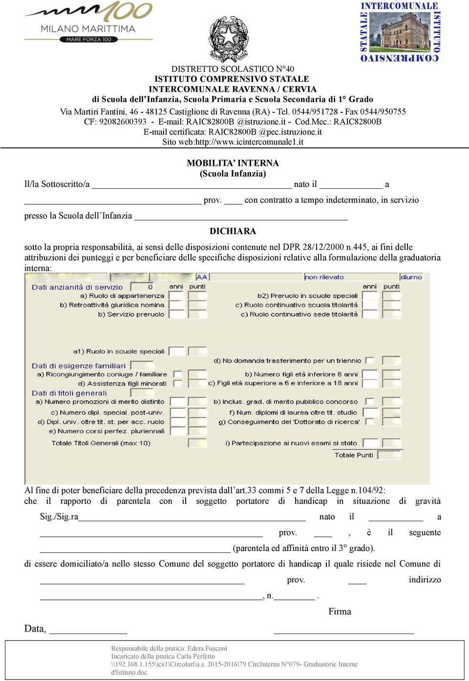 propria responsabilità, ai sensi delle disposizioni contenute nel DPR 28/12/2000 n.