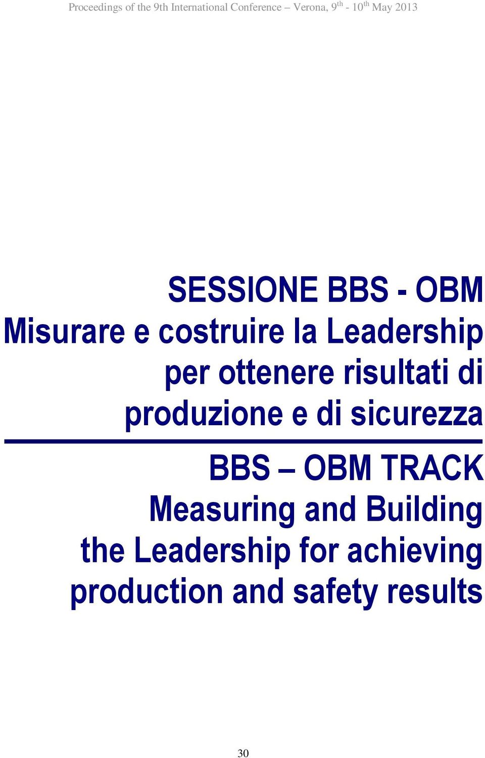 ottenere risultati di produzione e di sicurezza BBS OBM TRACK