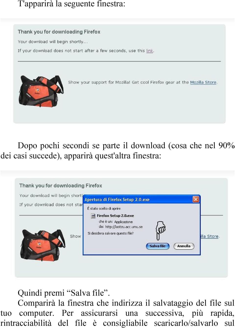 Comparirà la finestra che indirizza il salvataggio del file sul tuo computer.