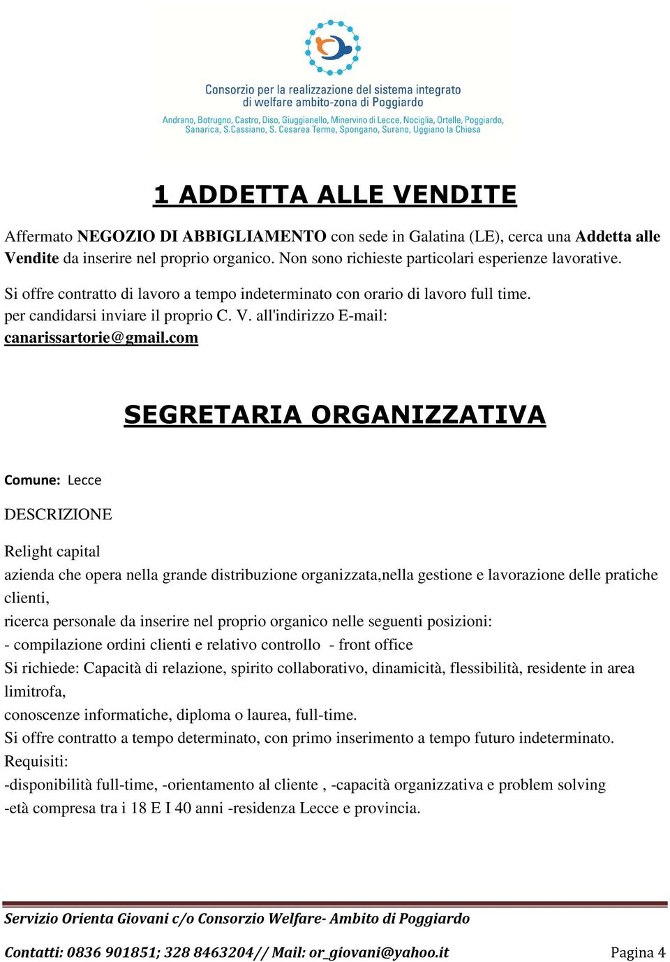 all'indirizzo E-mail: canarissartorie@gmail.