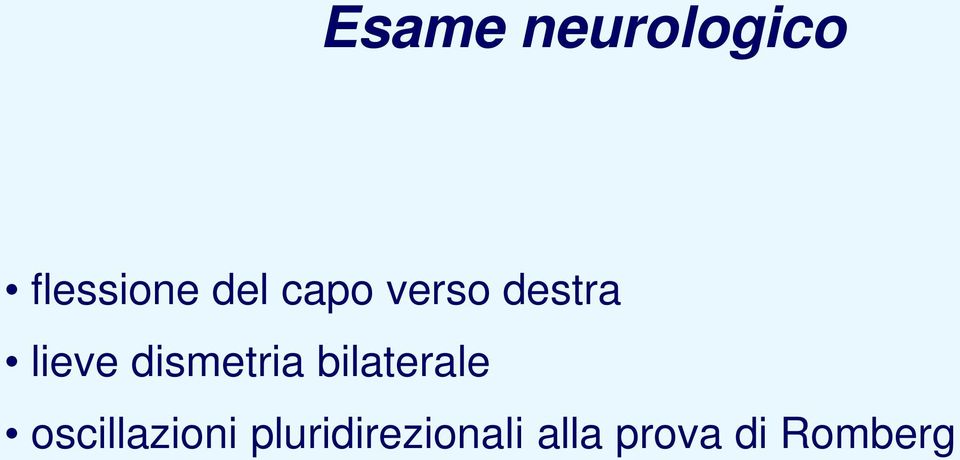 dismetria bilaterale