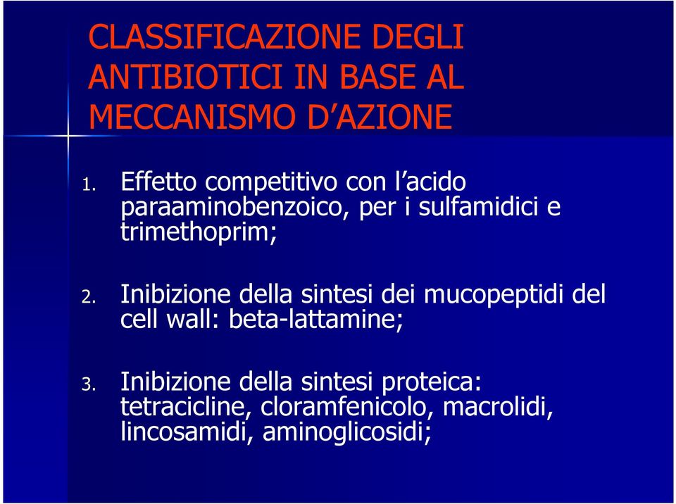 trimethoprim; 2.