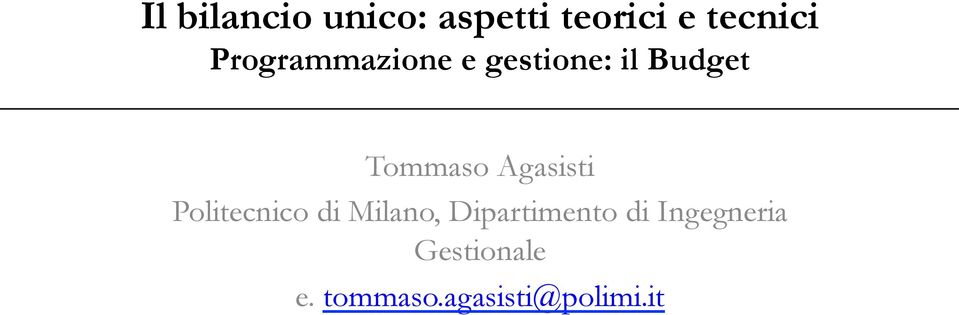 Agasisti Politecnico di Milano, Dipartimento di