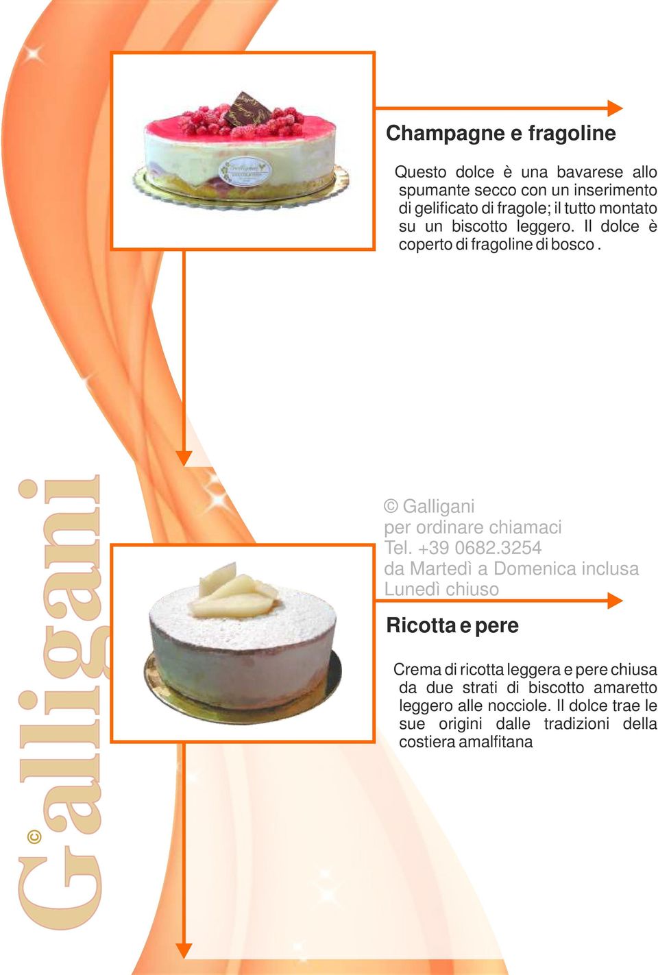 Il dolce è coperto di fragoline di bosco.