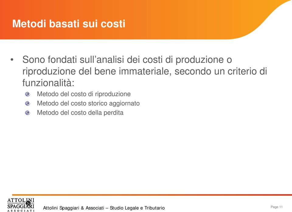 criterio di funzionalità: Metodo del costo di riproduzione