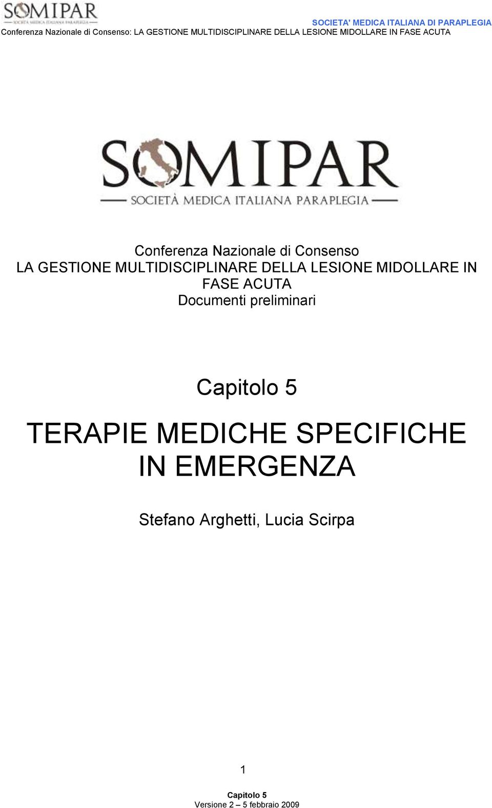 FASE ACUTA Documenti preliminari TERAPIE MEDICHE