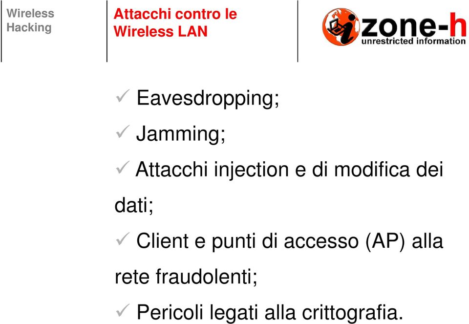 dati; Client e punti di accesso (AP) alla rete