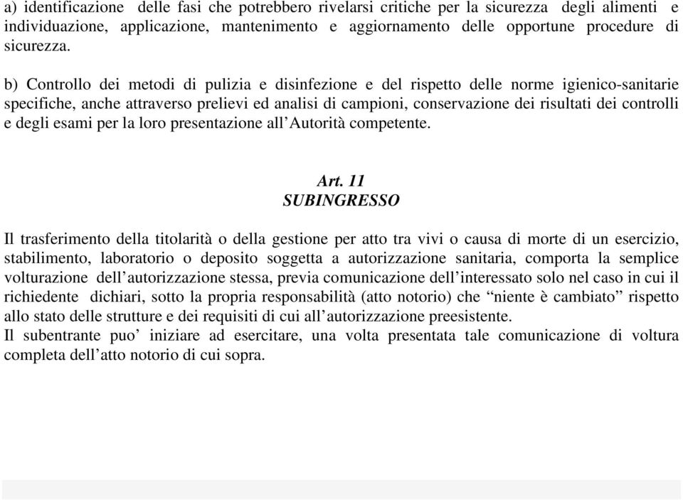 e degli esami per la loro presentazione all Autorità competente. Art.