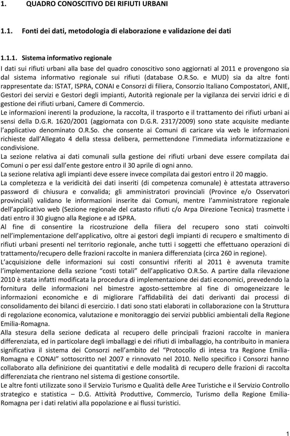 per la vigilanza dei servizi idrici e di gestione dei rifiuti urbani, Camere di Commercio.