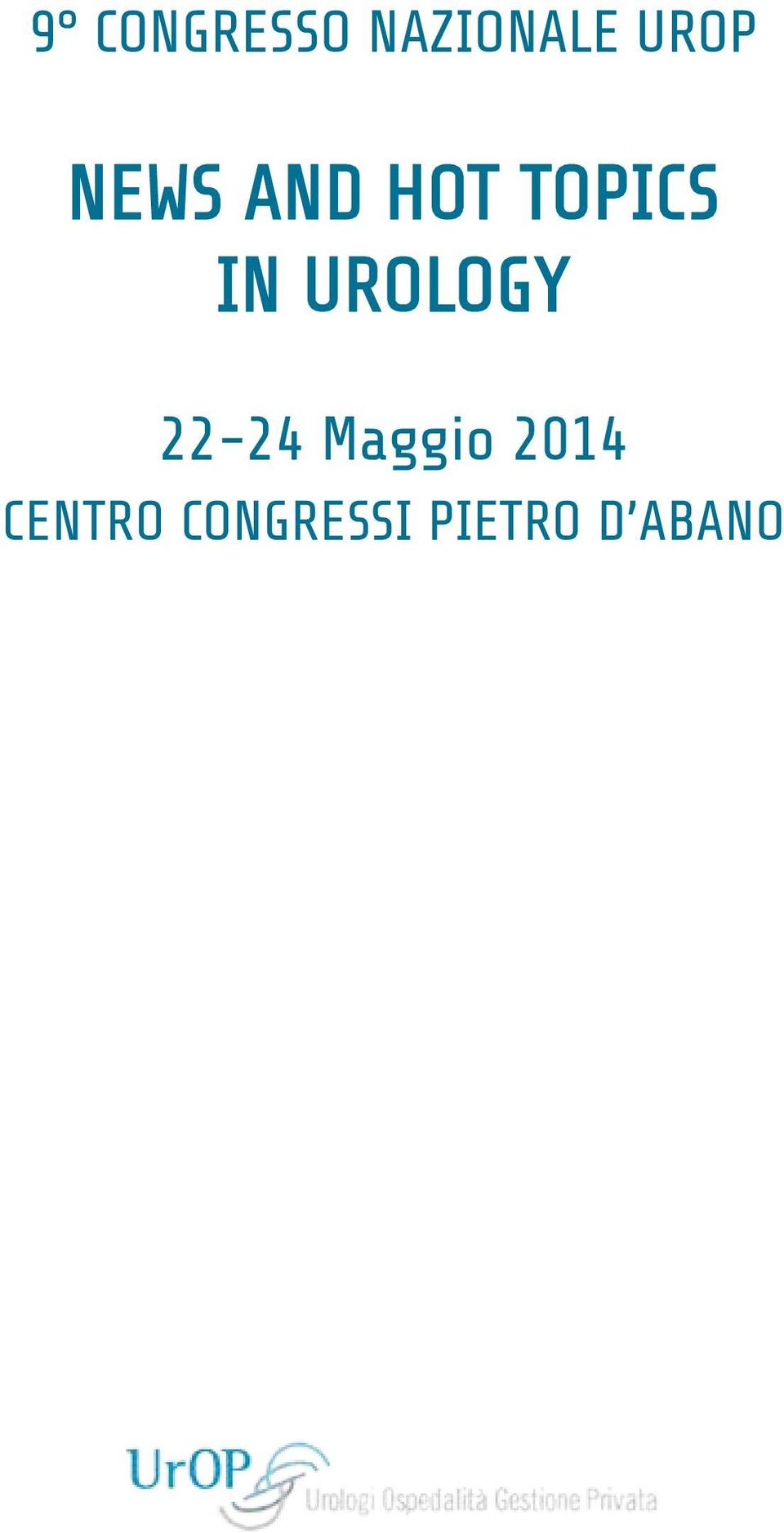 UROLOGY 22-24 Maggio 2014