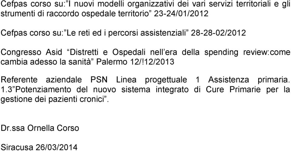 spending review:come cambia adesso la sanità Palermo 12