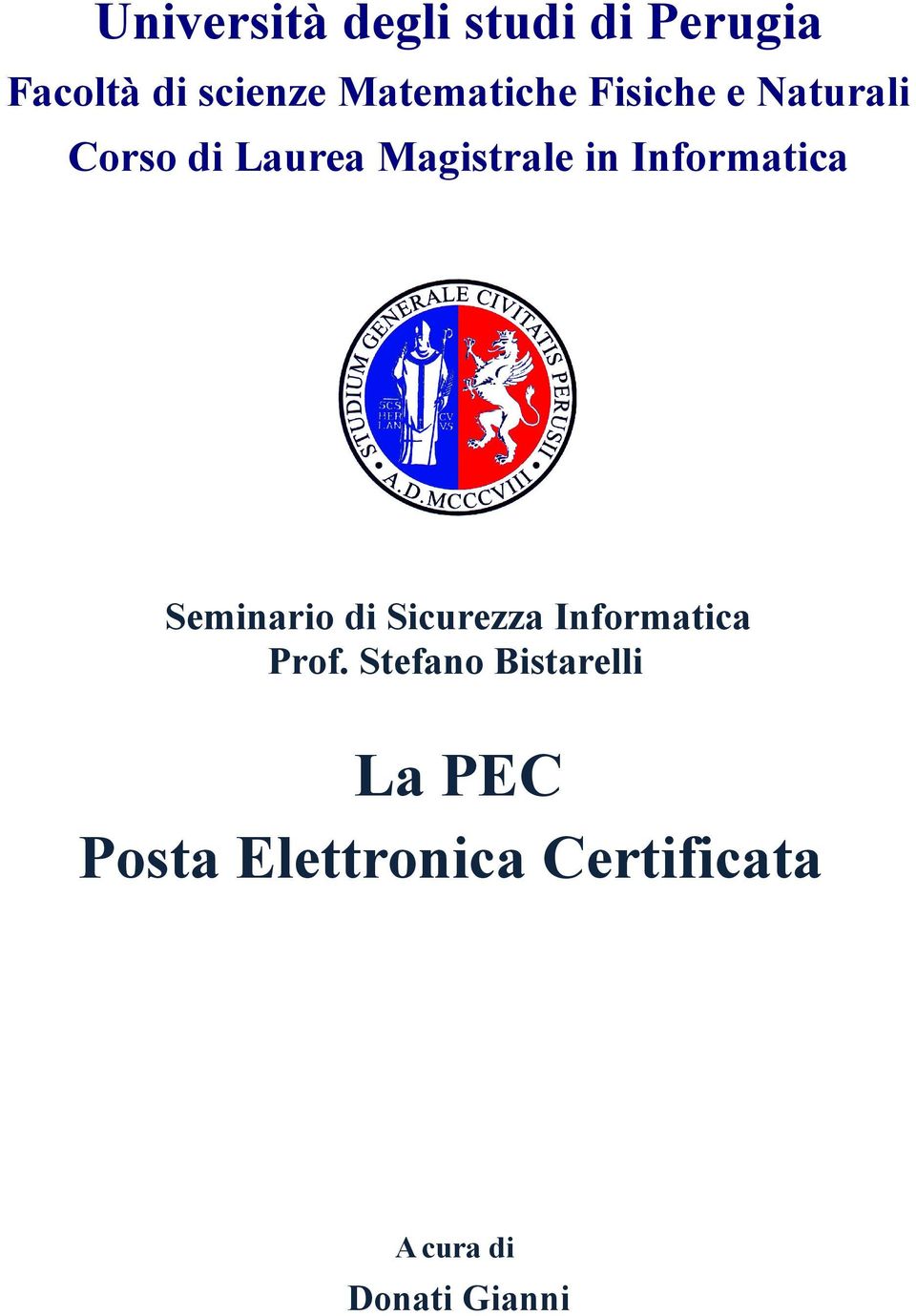 Informatica Seminario di Sicurezza Informatica Prof.