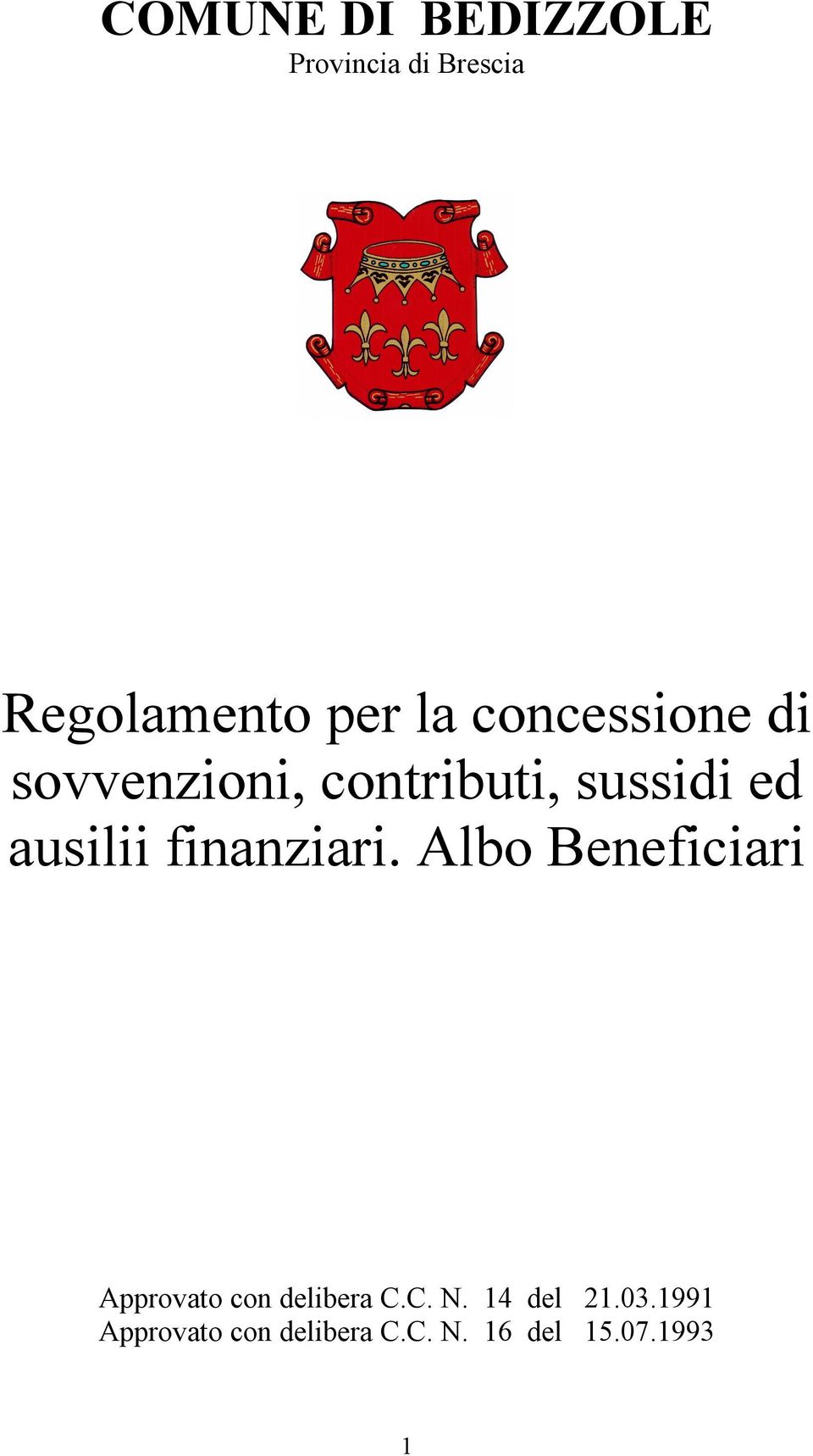 finanziari. Albo Beneficiari Approvato con delibera C.C. N.