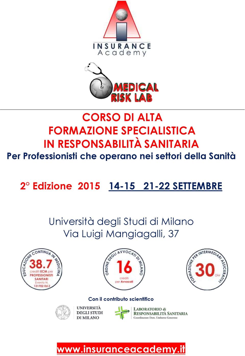 2015 14-15 21-22 SETTEMBRE Università degli Studi di Milano Via