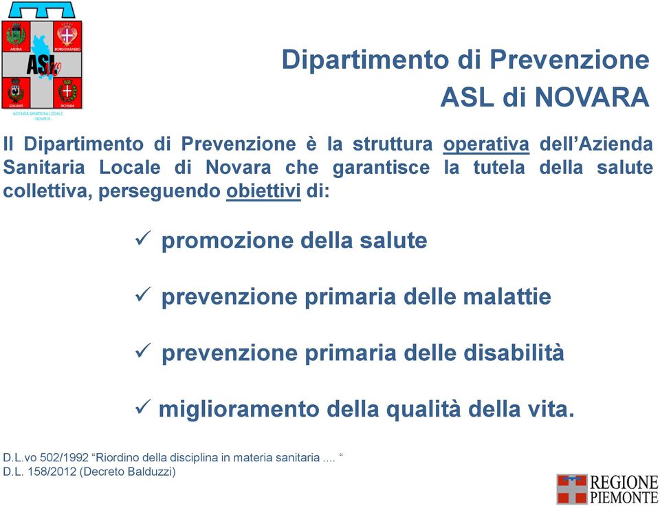 prevenzione primaria delle malattie prevenzione primaria delle disabilità miglioramento della qualità