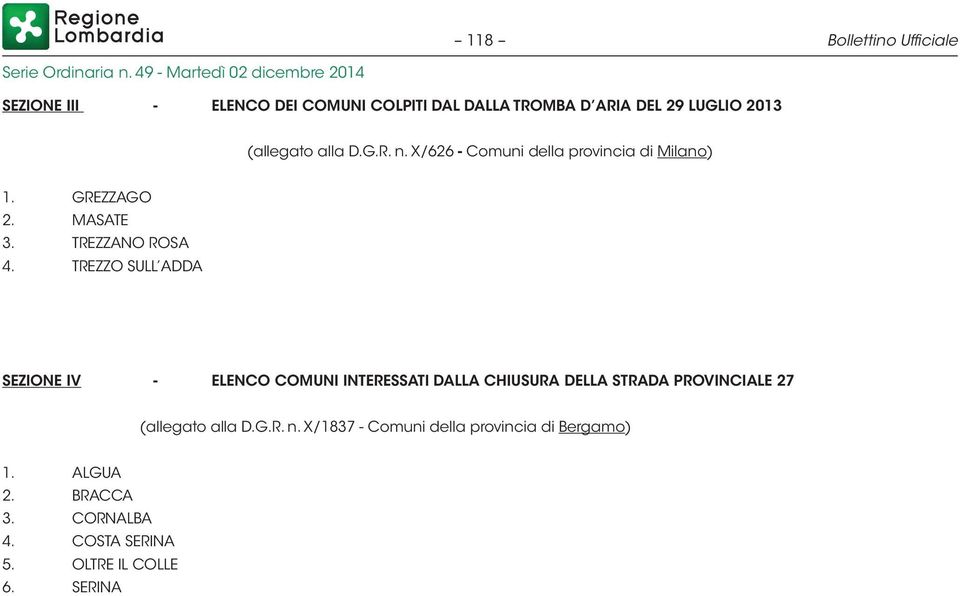 TREZZO SULL ADDA SEZIONE IV - ELENCO COMUNI INTERESSATI DALLA CHIUSURA DELLA STRADA PROVINCIALE 27 (allegato alla