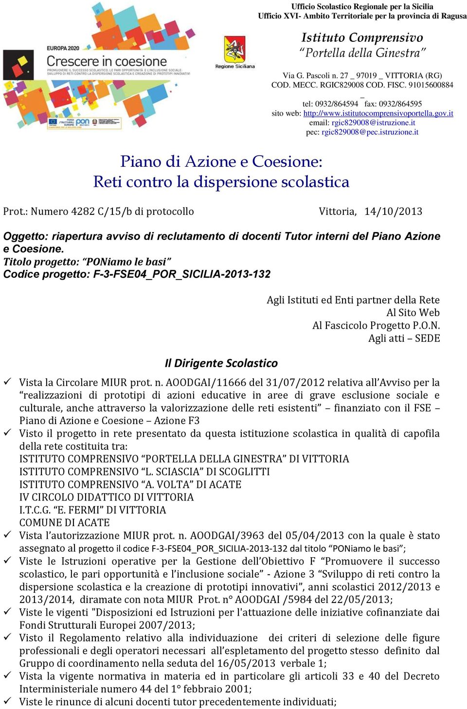 it email: rgic829008@istruzione.it pec: rgic829008@pec.istruzione.it Prot.