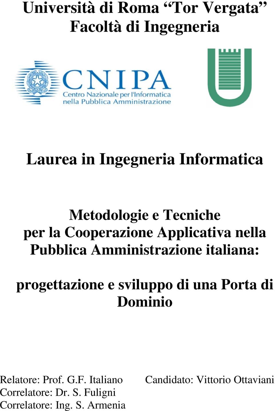 Amministrazione italiana: progettazione e sviluppo di una Porta di Dominio