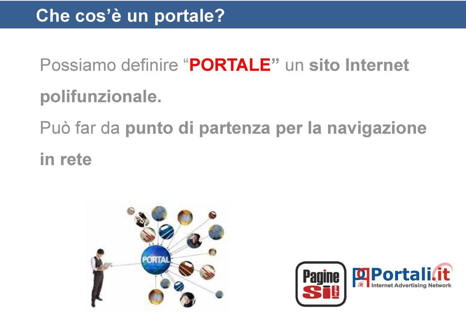 Internet polifunzionale.