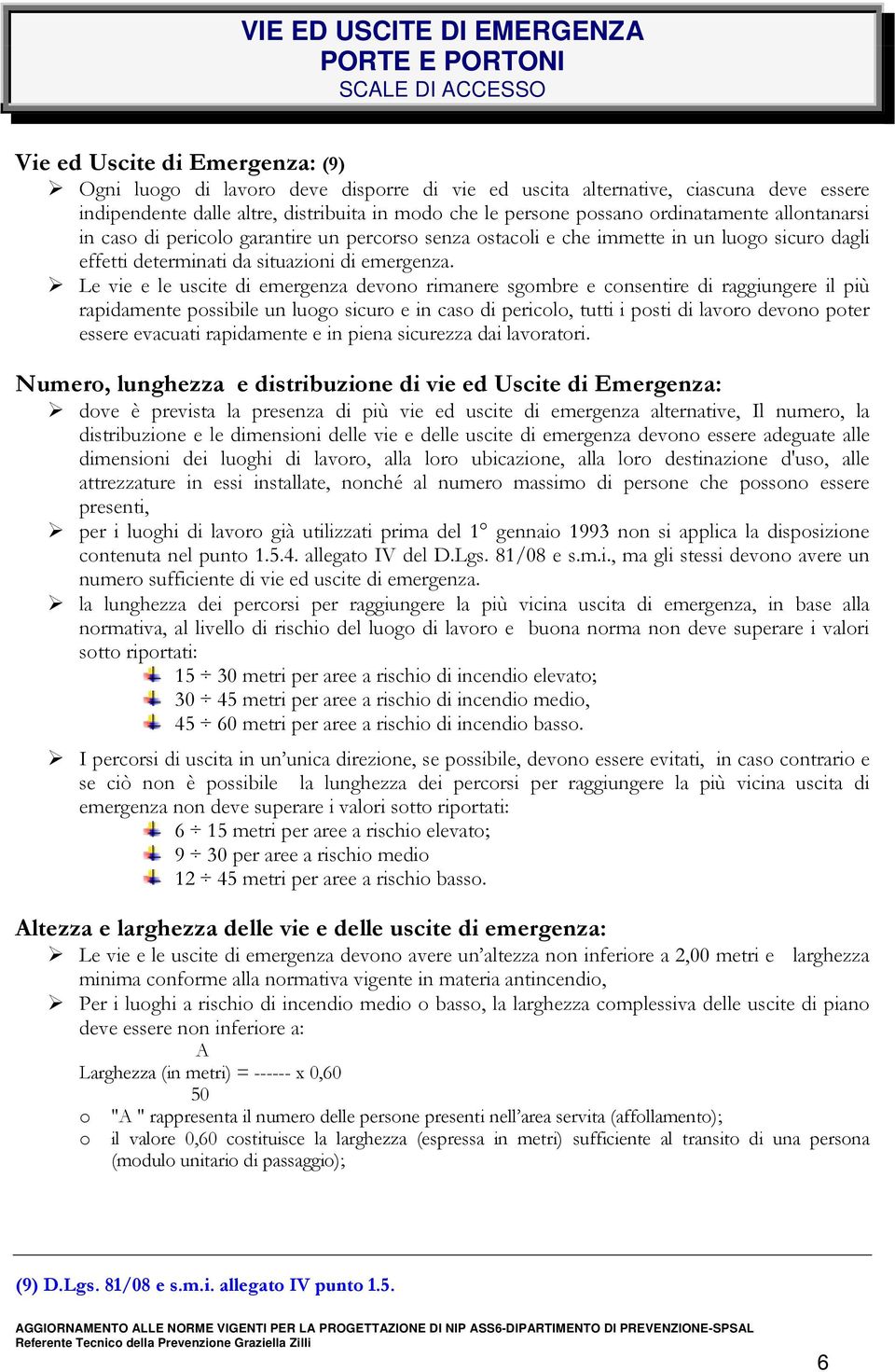 situazioni di emergenza.