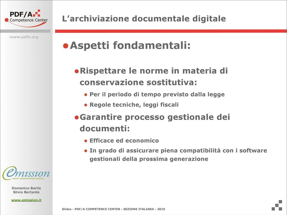 tecniche, leggi fiscali Garantire processo gestionale dei documenti: Efficace ed