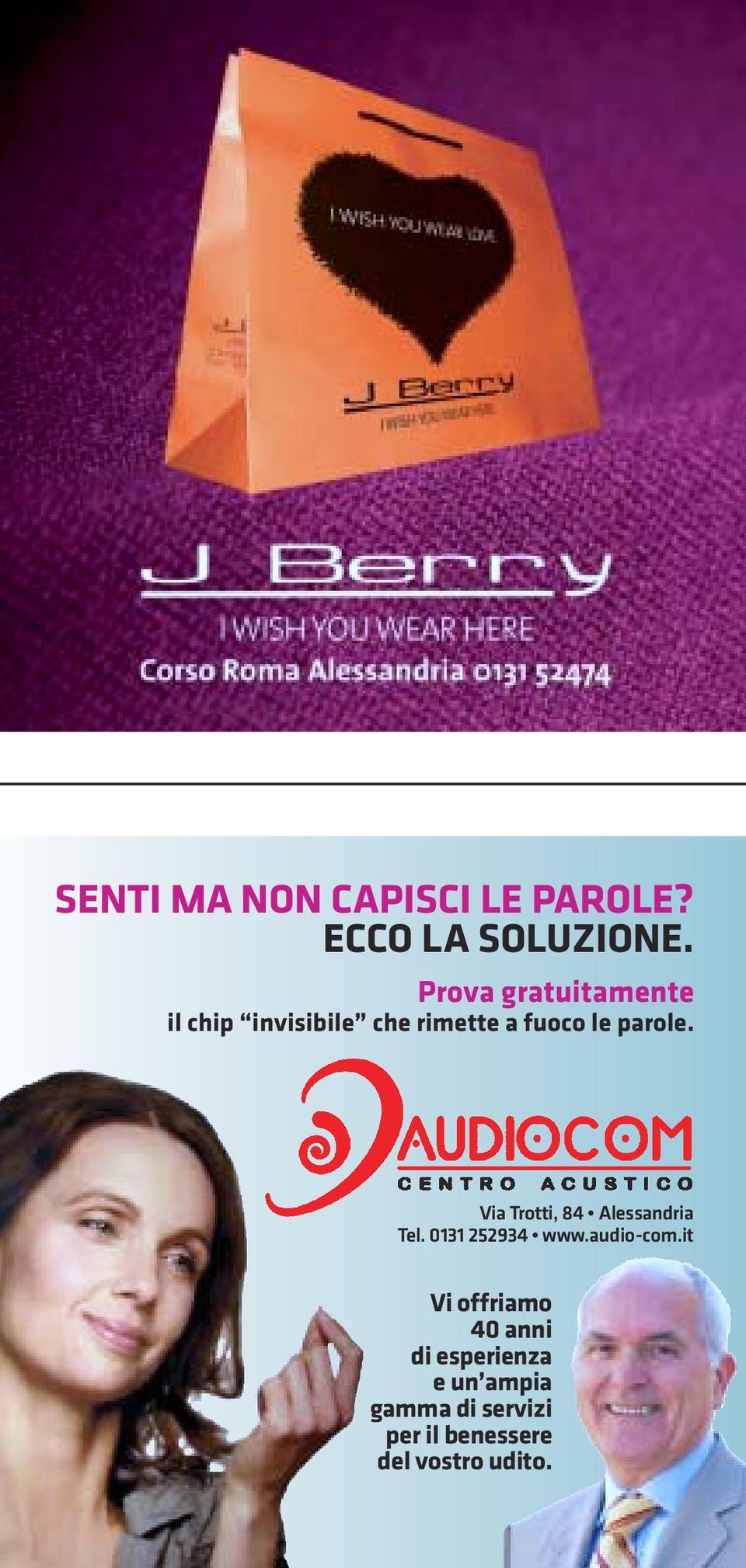 Via Trotti, 84 Alessandria Tel. 0131 252934 www.audio-com.