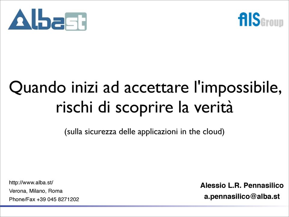 applicazioni in the cloud) http://www.alba.