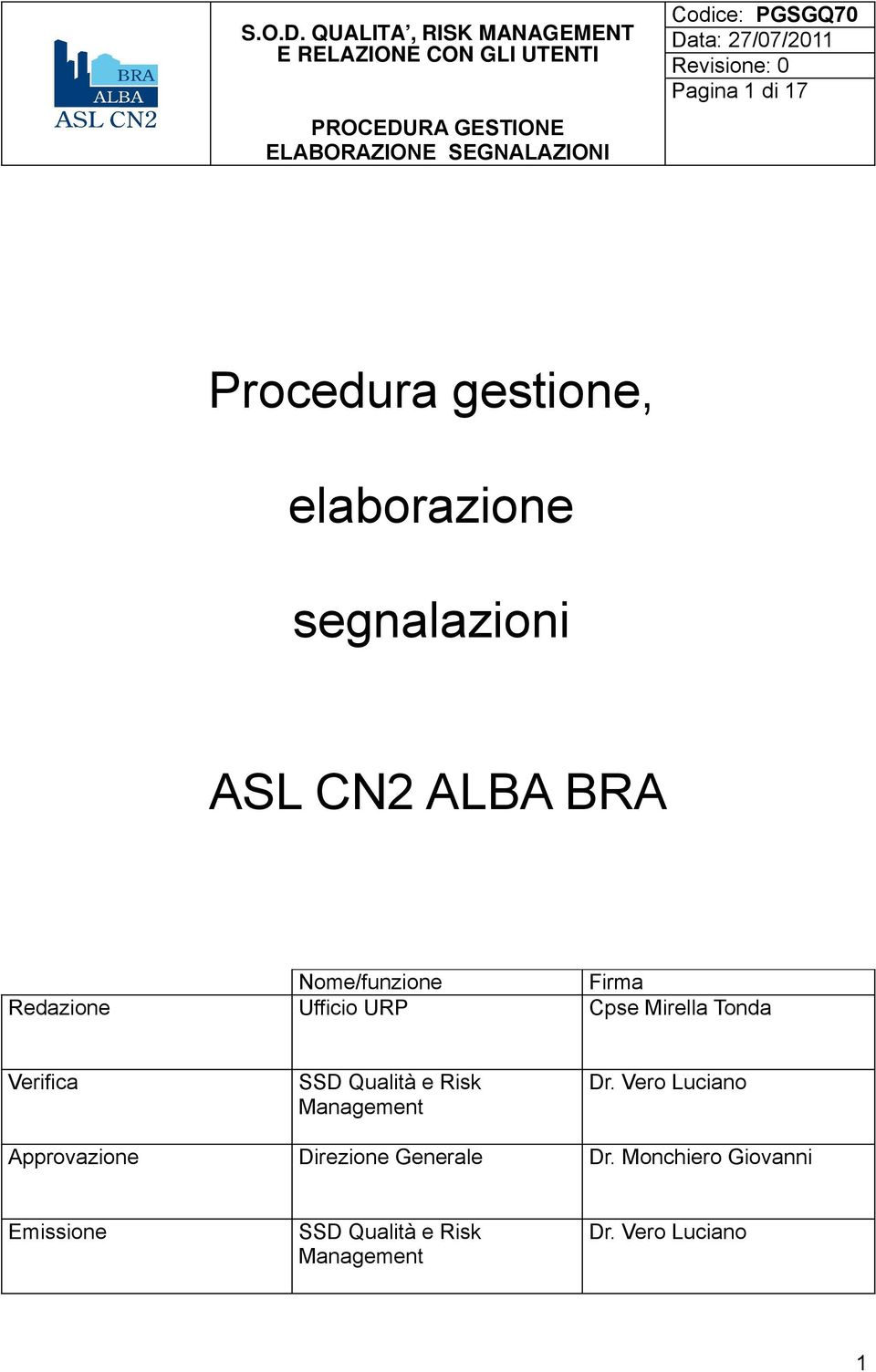 SSD Qualità e Risk Management Dr.