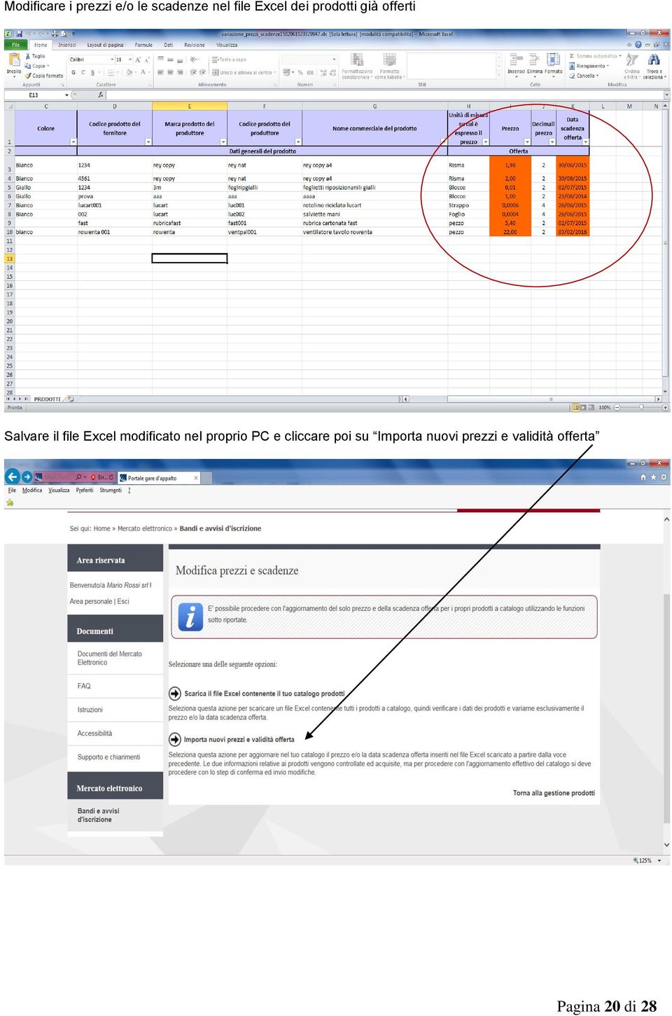 Excel modificato nel proprio PC e cliccare poi su