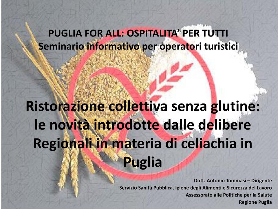 materia di celiachia in Puglia Dott.