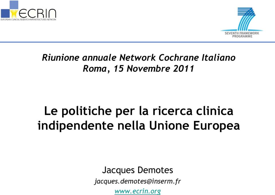 ricerca clinica indipendente nella Unione