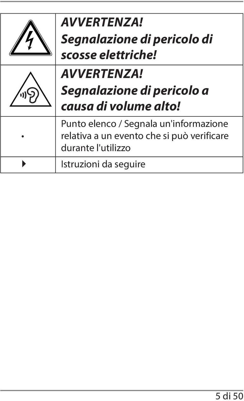 Punto elenco / Segnala un'informazione relativa a un evento