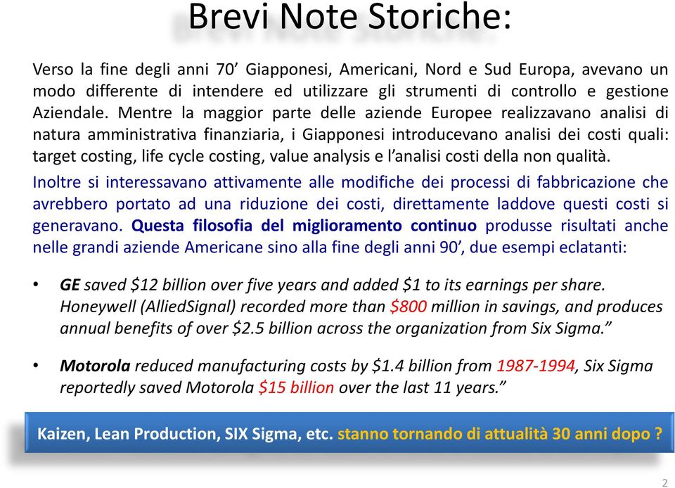 analysis e l analisi costi della non qualità.