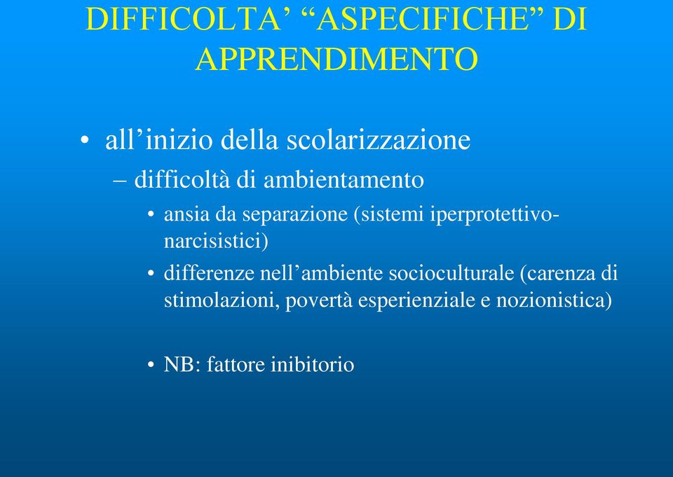 (sistemi iperprotettivonarcisistici) differenze nell ambiente