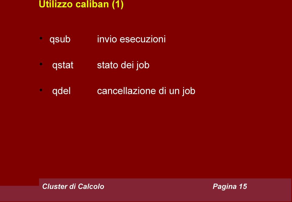 dei job qdel cancellazione di