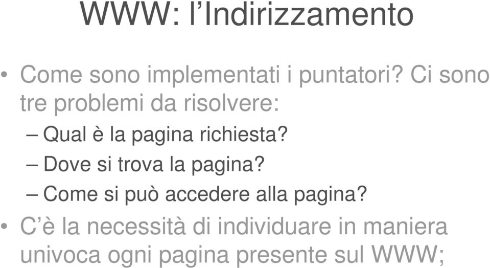 Dove si trova la pagina? Come si può accedere alla pagina?