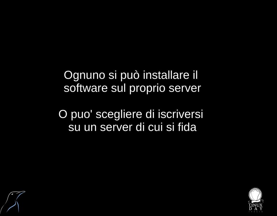 O puo' scegliere di