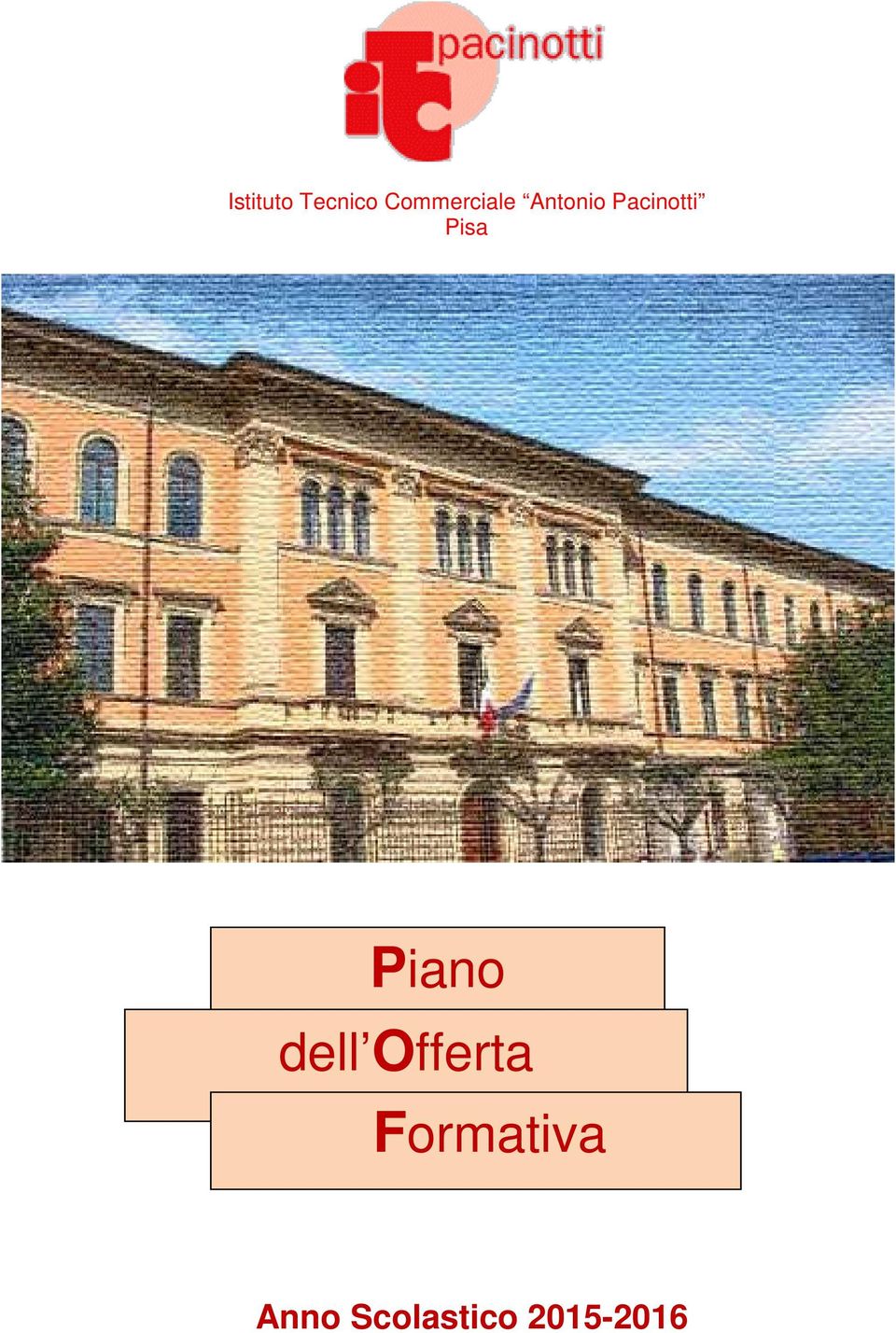 Pacinotti Pisa Piano dell