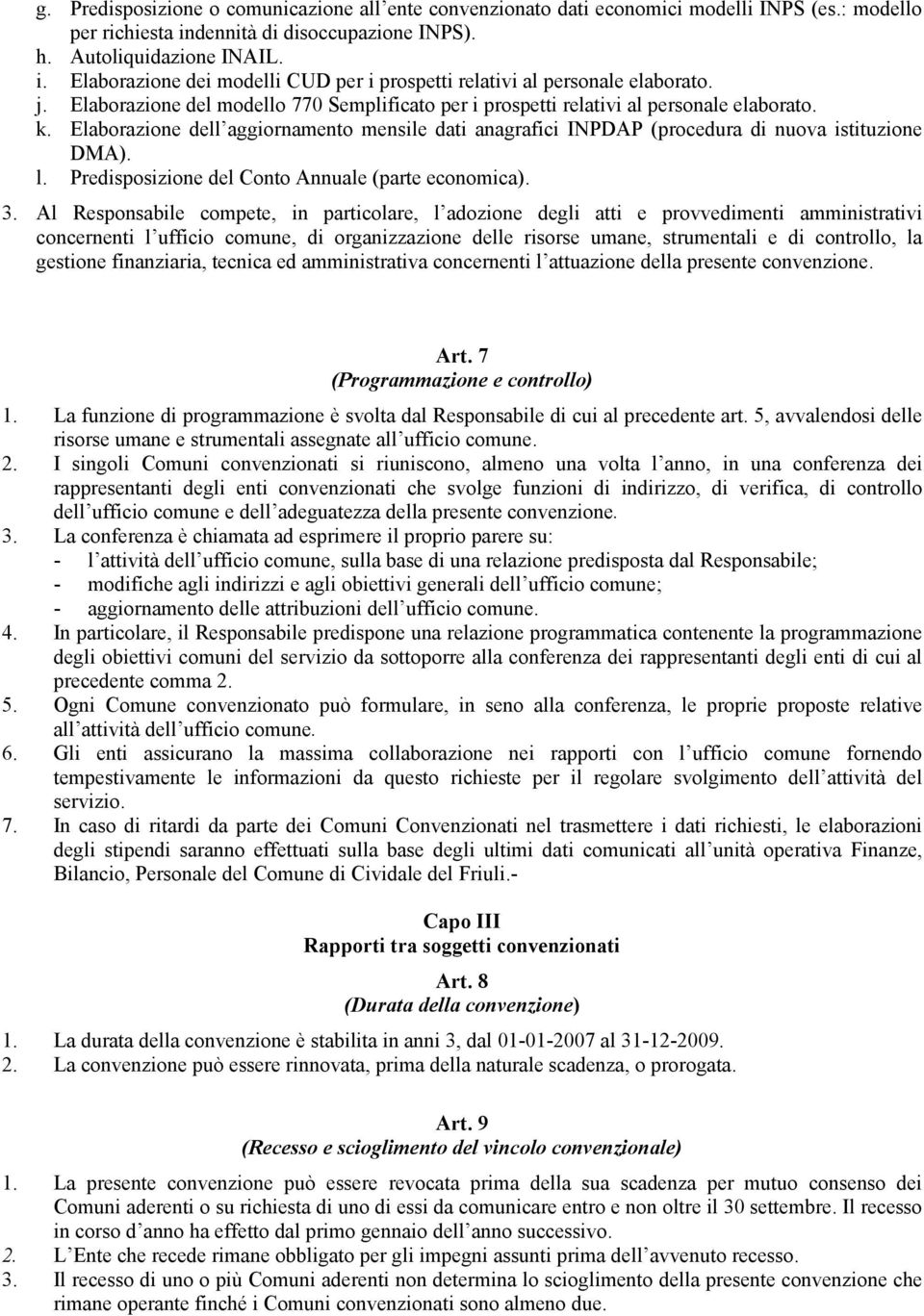 Predisposizione del Conto Annuale (parte economica). 3.