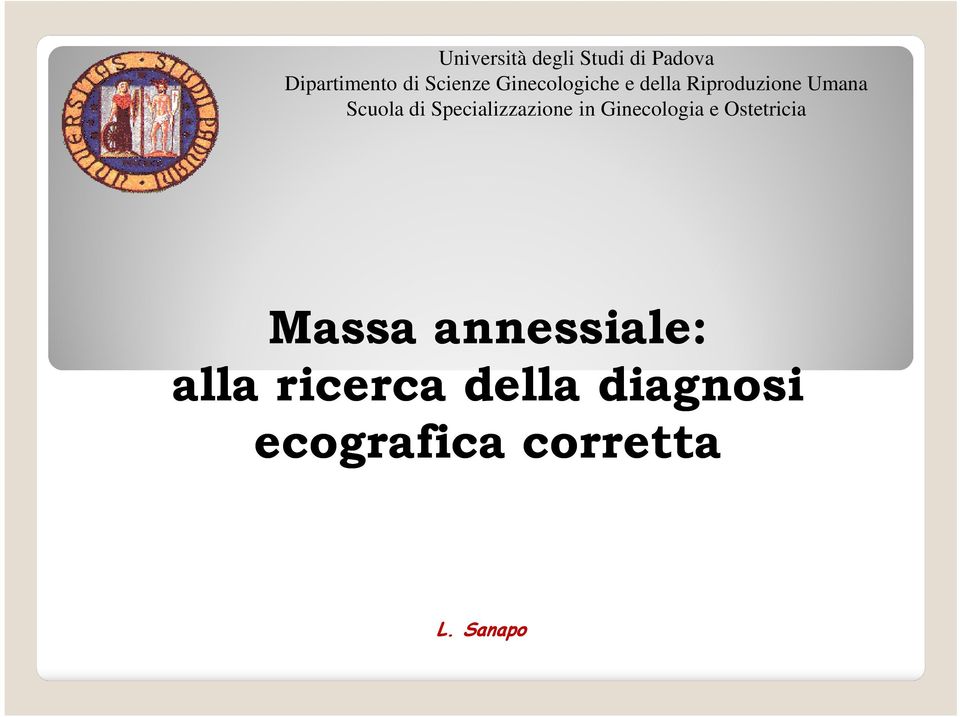 Specializzazione in Ginecologia e Ostetricia Massa