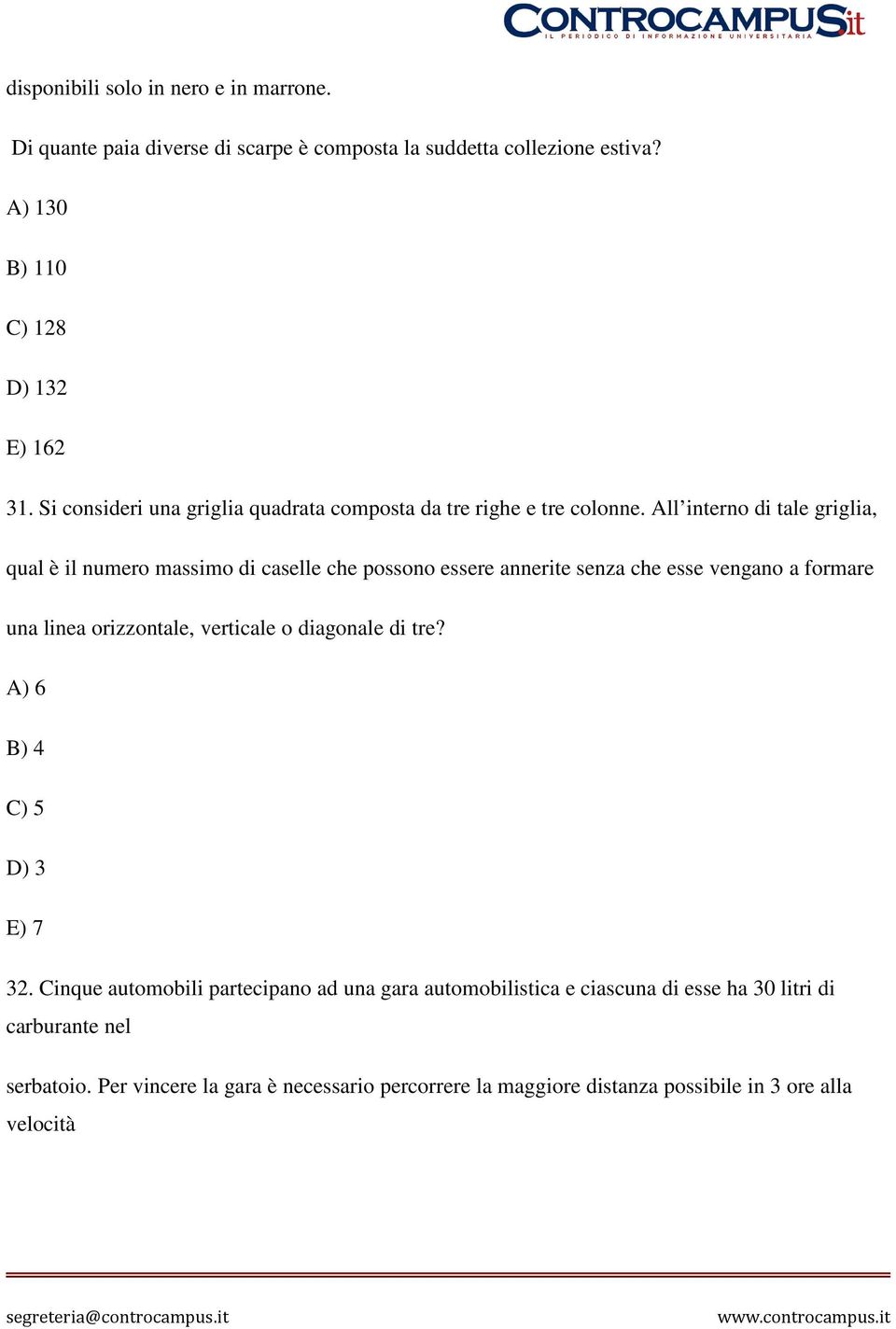 All interno di tale griglia, qual è il numero massimo di caselle che possono essere annerite senza che esse vengano a formare una linea orizzontale, verticale o