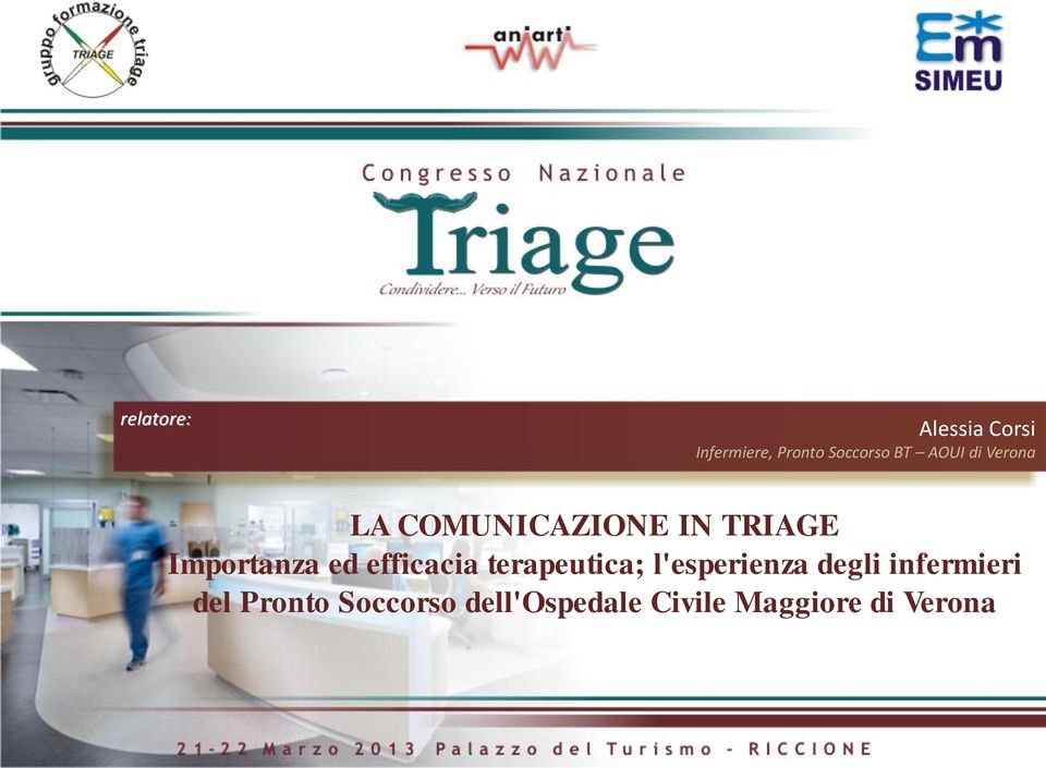 IN TRIAGE Importanza ed efficacia