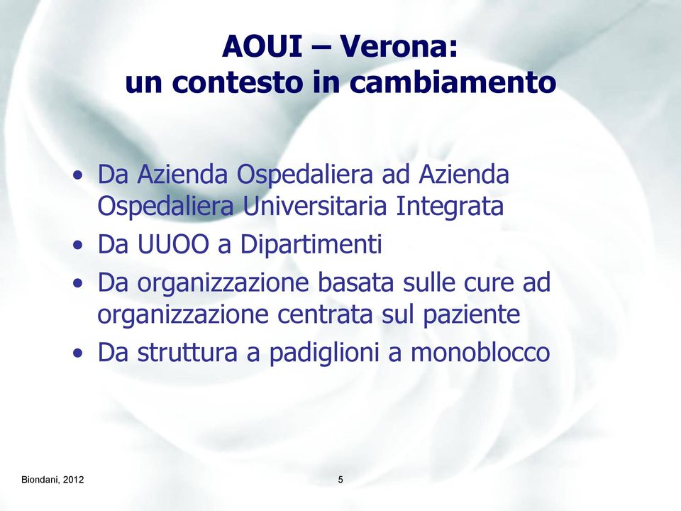 Dipartimenti Da organizzazione basata sulle cure ad