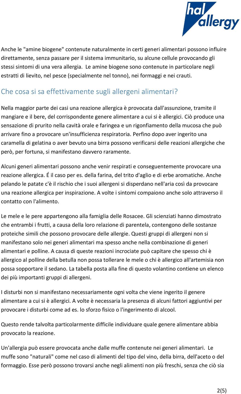 Che cosa si sa effettivamente sugli allergeni alimentari?