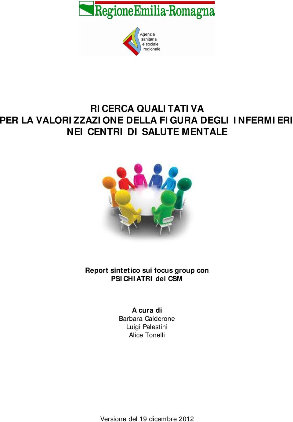 focus group con PSICHIATRI dei CSM A cura di Barbara