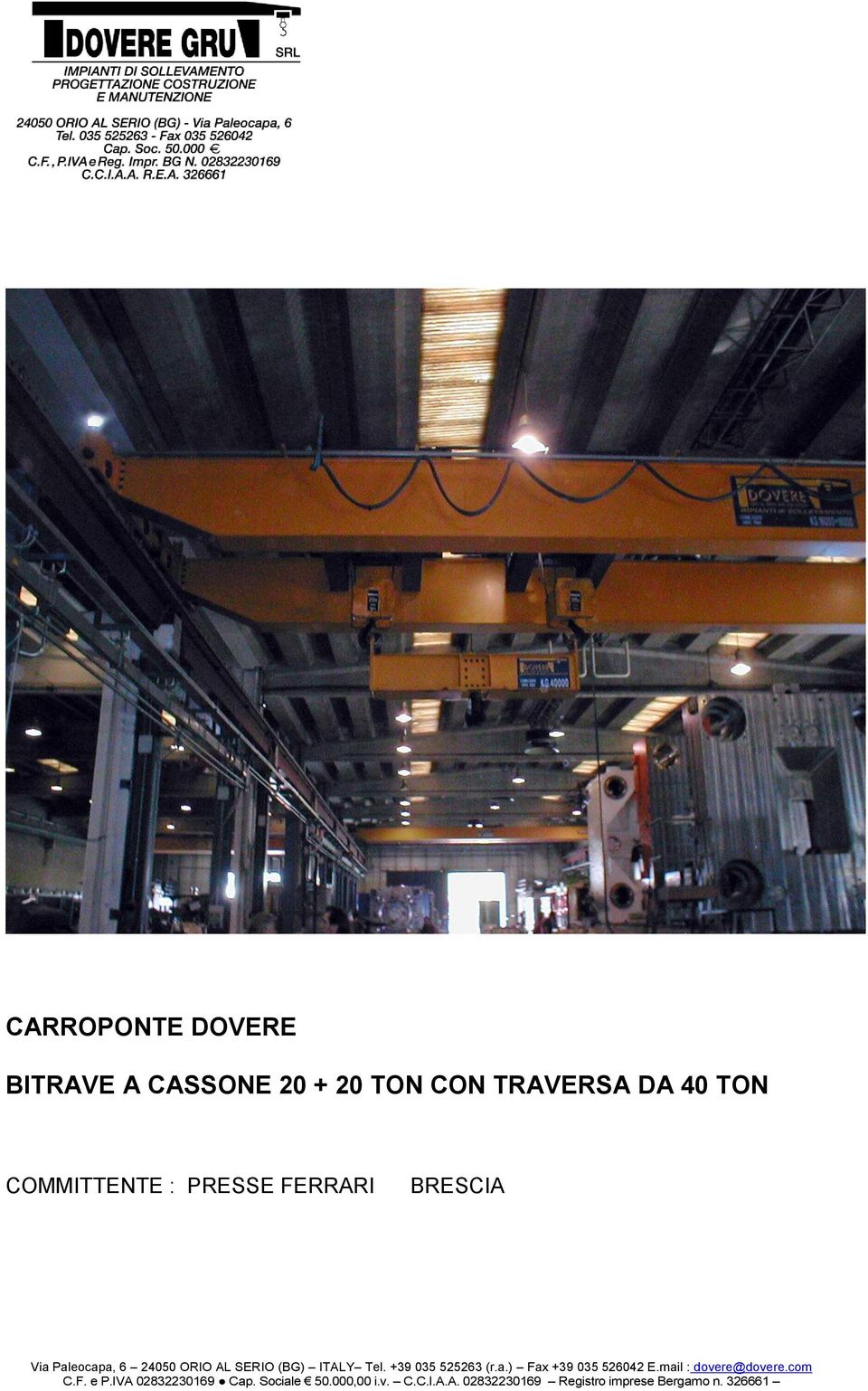 40 TON COMMITTENTE :