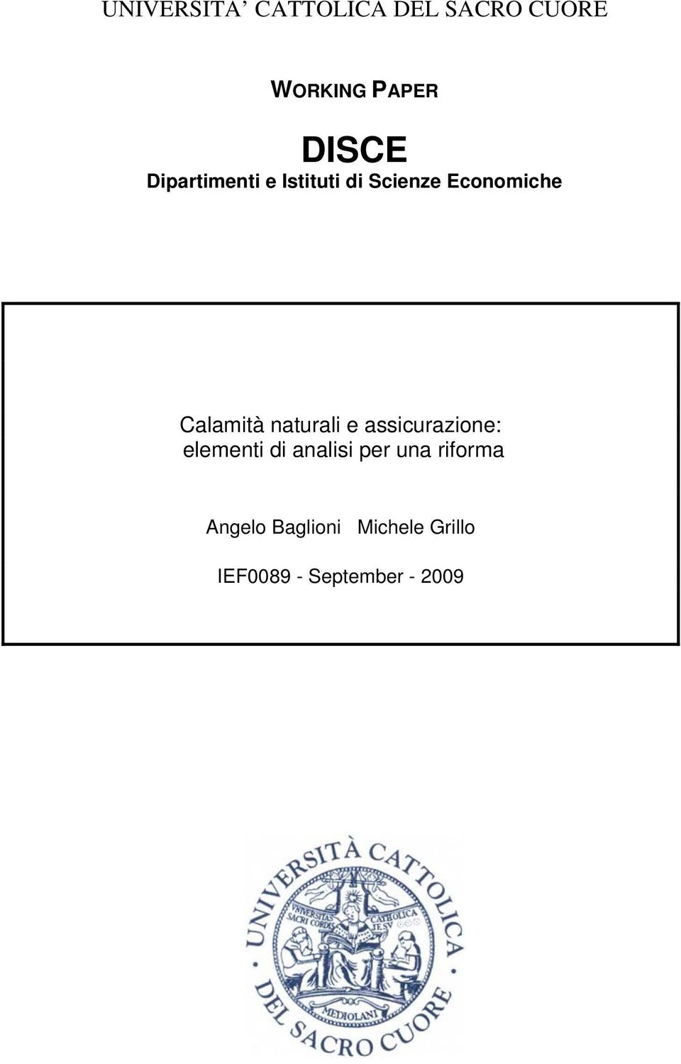 naturali e assicurazione: elementi di analisi per una