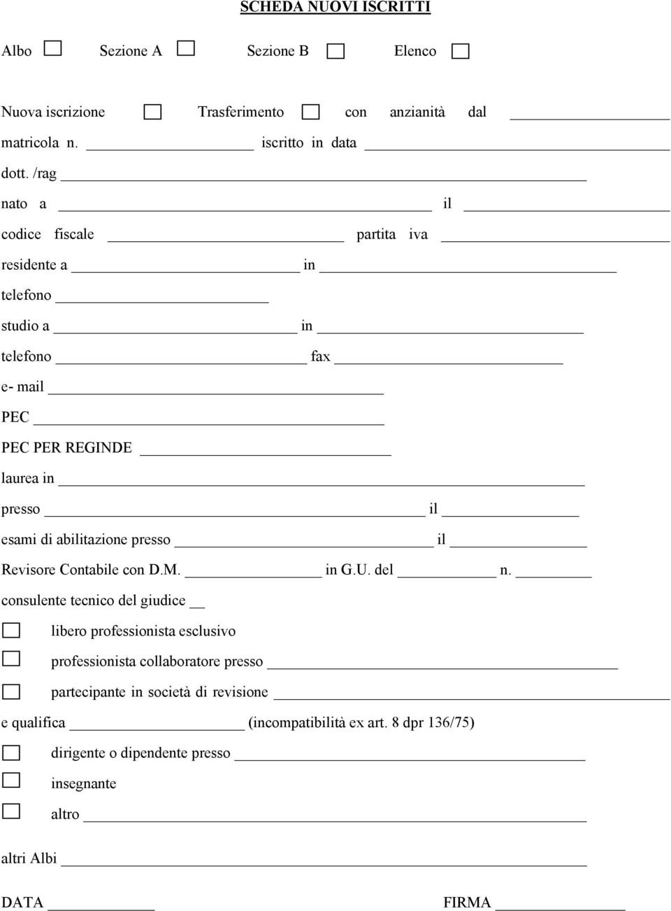 abilitazione presso il Revisore Contabile con D.M. in G.U. del n.