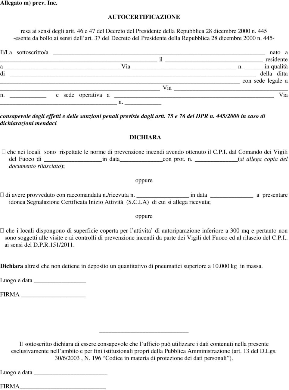 /ricevuta n. in data a presentare idonea Segnalazione Certificata In